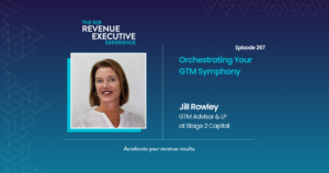 GUEST: Jill Rowley, GTM Advisor and Limited Partner at Stage 2 Capital