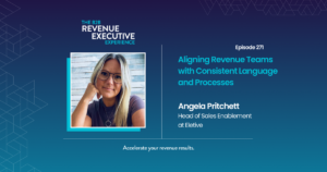 GUEST: Angela Pritchett, Head of Sales Enablement at Eletive