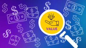 blue and purple image with dollar sings in background and a magnifying glass showing how to find and create value propositions