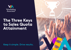 The Three Keys to Sales Quota Attainment