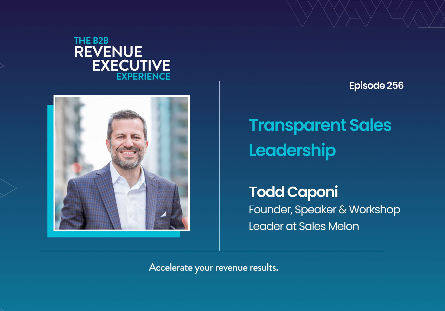 Headshot of Todd Caponi who joined us to discuss sales leadership
